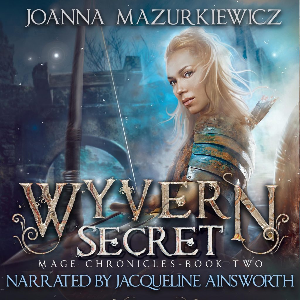 Wywern Secret (Mage Chronicles Book 2), by Joanna Mazurkiewicz
